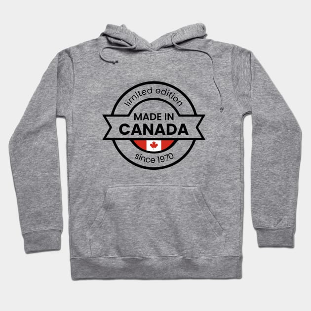 Made In Canada Since 1970 Hoodie by thriftjd